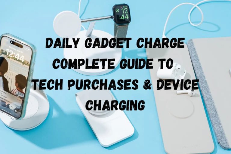 Daily Gadget Charge