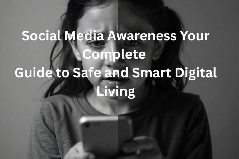 Social Media Awareness